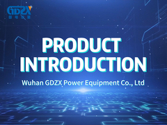 Wuhan GDZX Power Equipment Co., Ltd. Introdução ao produto