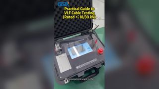 Guia prático para testes de cabos VLF (classificação ≤18/30 kV)
